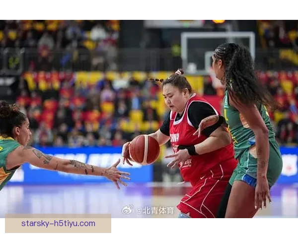 中国女篮双杀巴西迎四连胜 刘禹彤17分